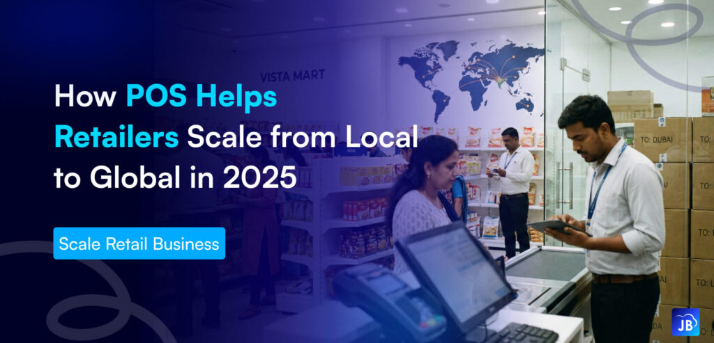 retail scaling, POS growth tools, multi-store POS, business expansion