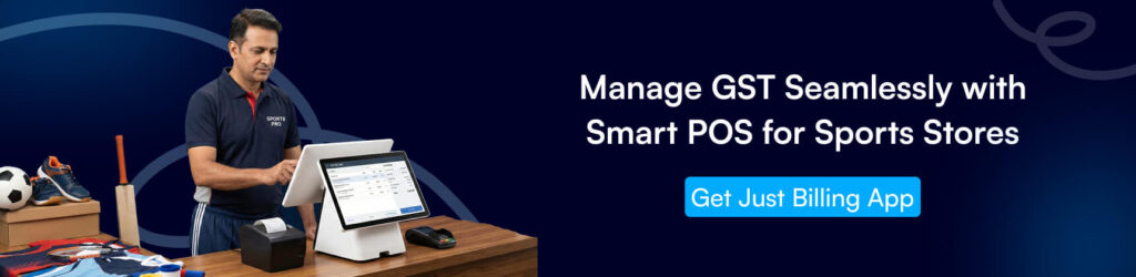 GST billing software, sports store GST, retail compliance, GST POS