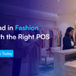 boutique POS, retail POS software, fashion retail