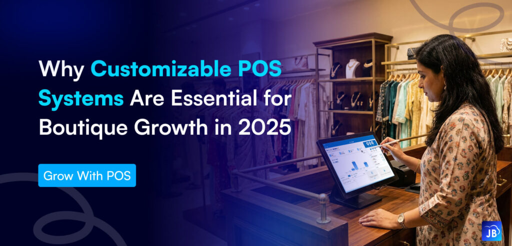 customizable POS, boutique growth, retail technology