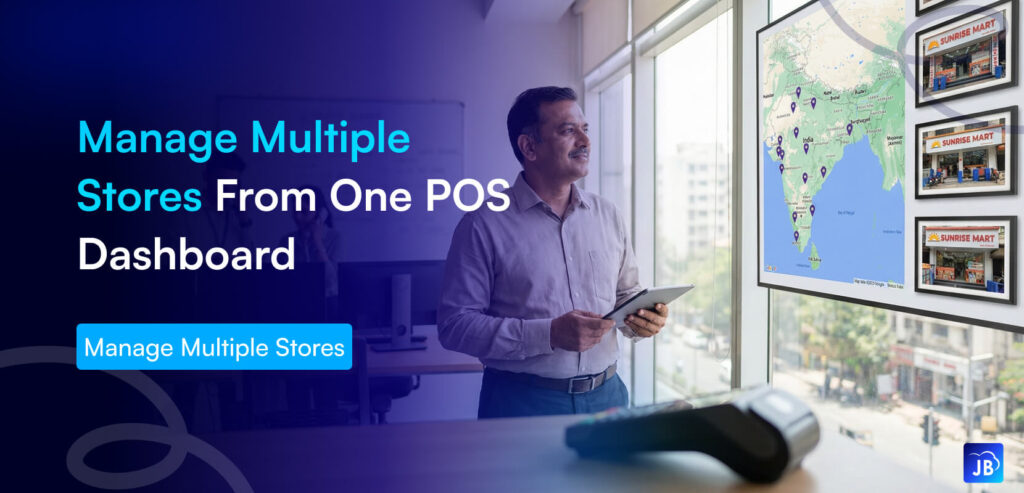 multi-store POS, centralized billing, retail software