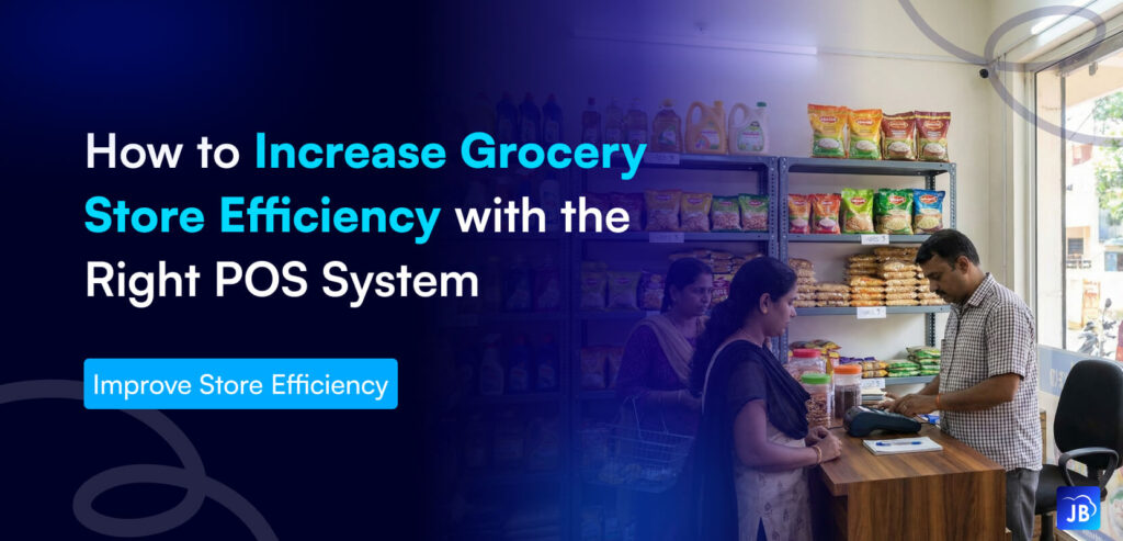 grocery store POS, retail efficiency, billing software