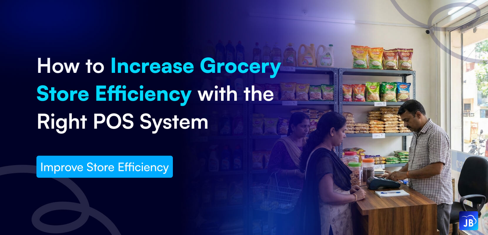 grocery store POS, retail efficiency, billing software