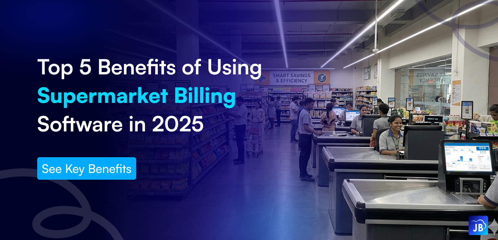 supermarket billing software, retail POS benefits, GST billing