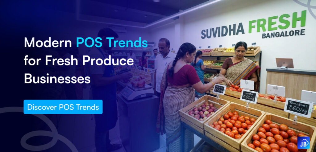 POS trends 2025, fruit vegetable POS, grocery technology
