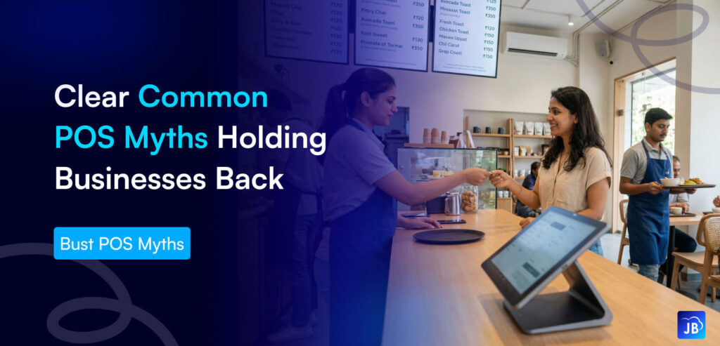 POS myths, retail billing, restaurant POS