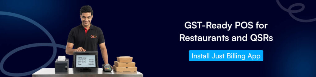 restaurant GST software, POS tax reporting, QSR billing