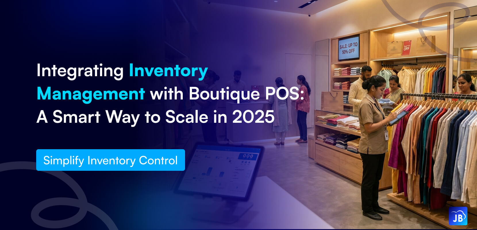 boutique inventory management, POS integration, stock control
