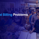 manual billing problems, billing errors retail, POS solution benefits, billing automation system